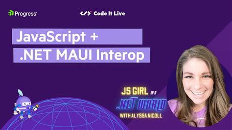 JS Girl in a .NET World: JavaScript Plus .NET MAUI Interop.